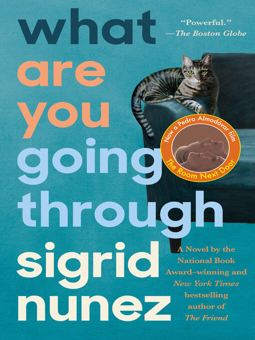 Title details for What Are You Going Through by Sigrid Nunez - Available